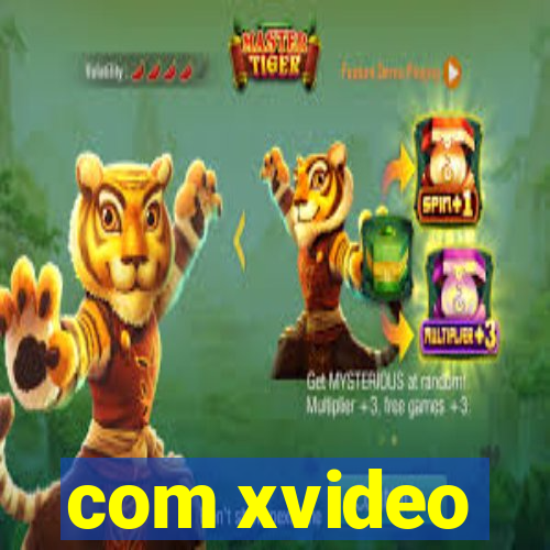 com xvideo